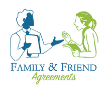 Family and Friend Agreements